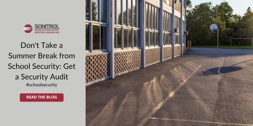 Don't Take a Summer Break from School Security: Get a Security Audit