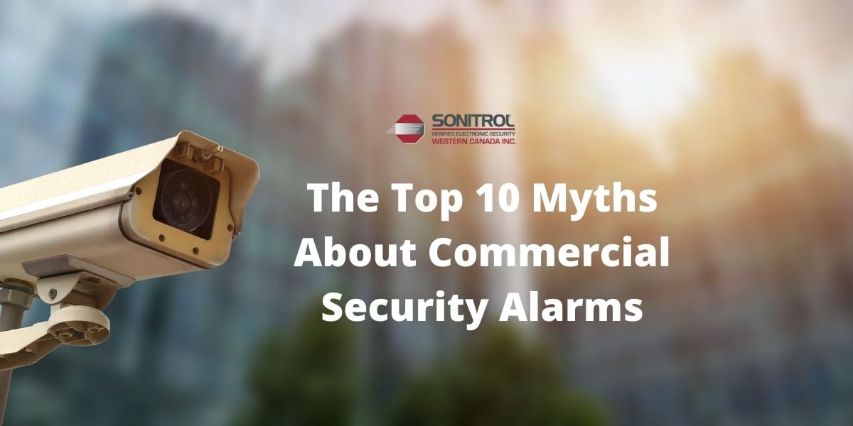 Top 10 Myths Commecial Security