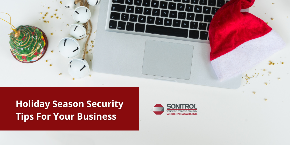 Holiday Season Security Tips For Your Business