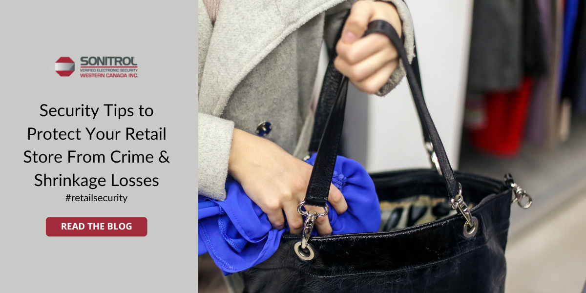 Security Tips to Protect Your Retail Store From Crime & Shrinkage Losses