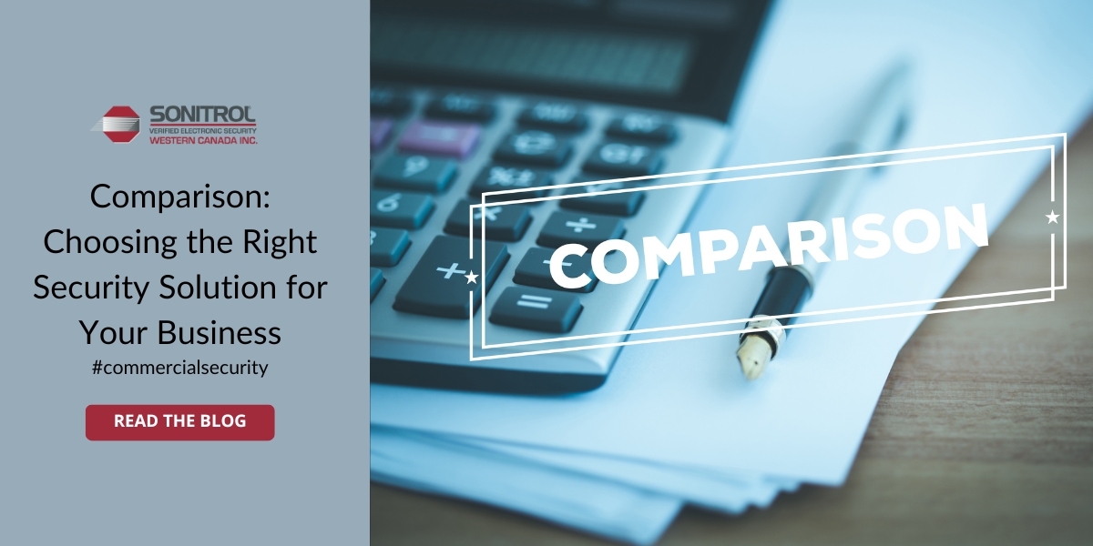 Comparison: Choosing the Right Security Solution for Your Business