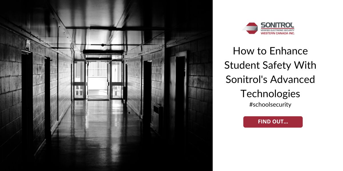 How to Enhance Student Safety With Sonitrol's Advanced Technologies