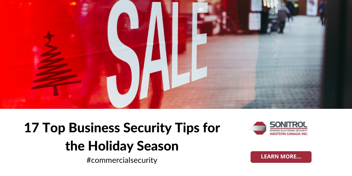 17 Top Business Security Tips for the Holiday Season