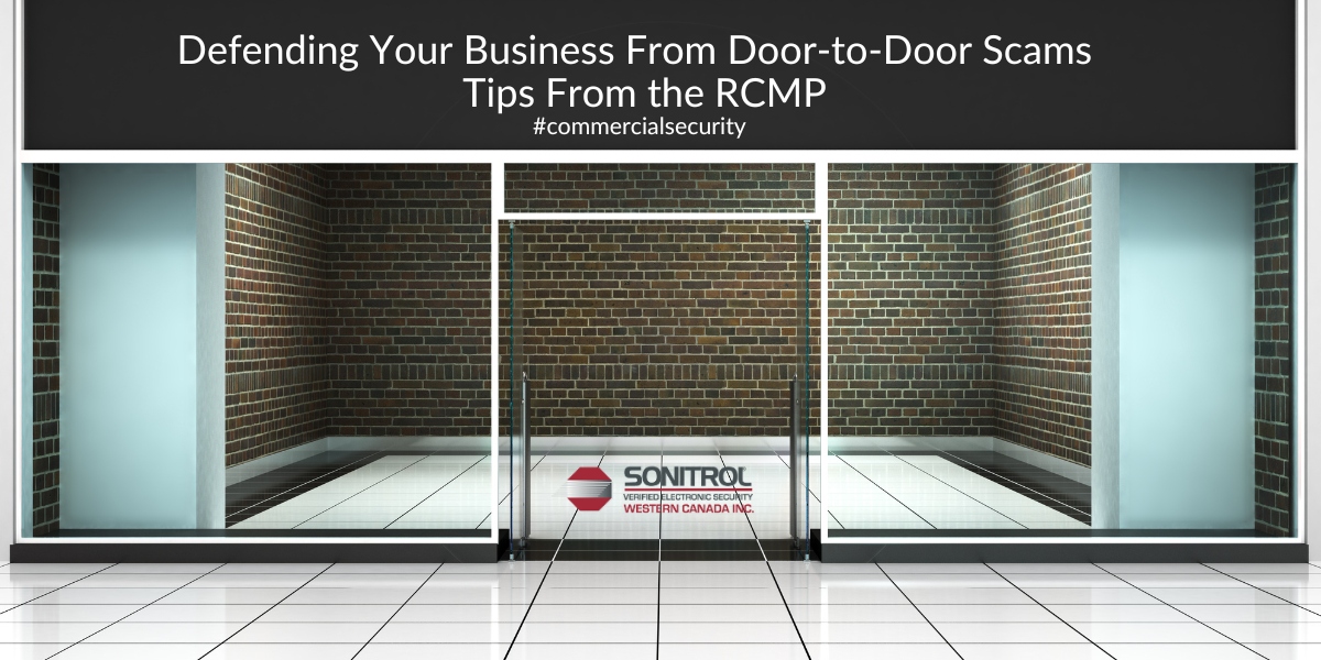 Defending Your Business From Door-to-Door Scams - Tips From the RCMP