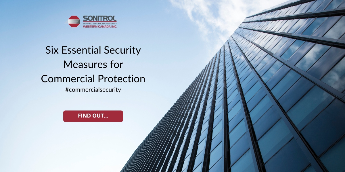Six Essential Security Measures for Commercial Protection