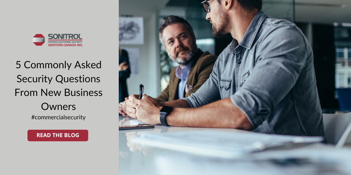 5 Commonly Asked Security Questions from New Business Owners